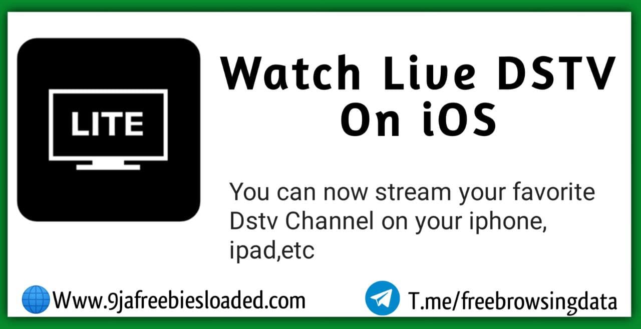 Watch DSTV Channels For Free On ios Using iSTB Lite