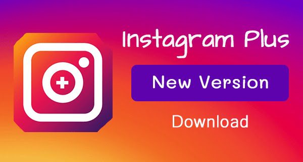 Instagram Plus v10.21.0 Latest Version Download
