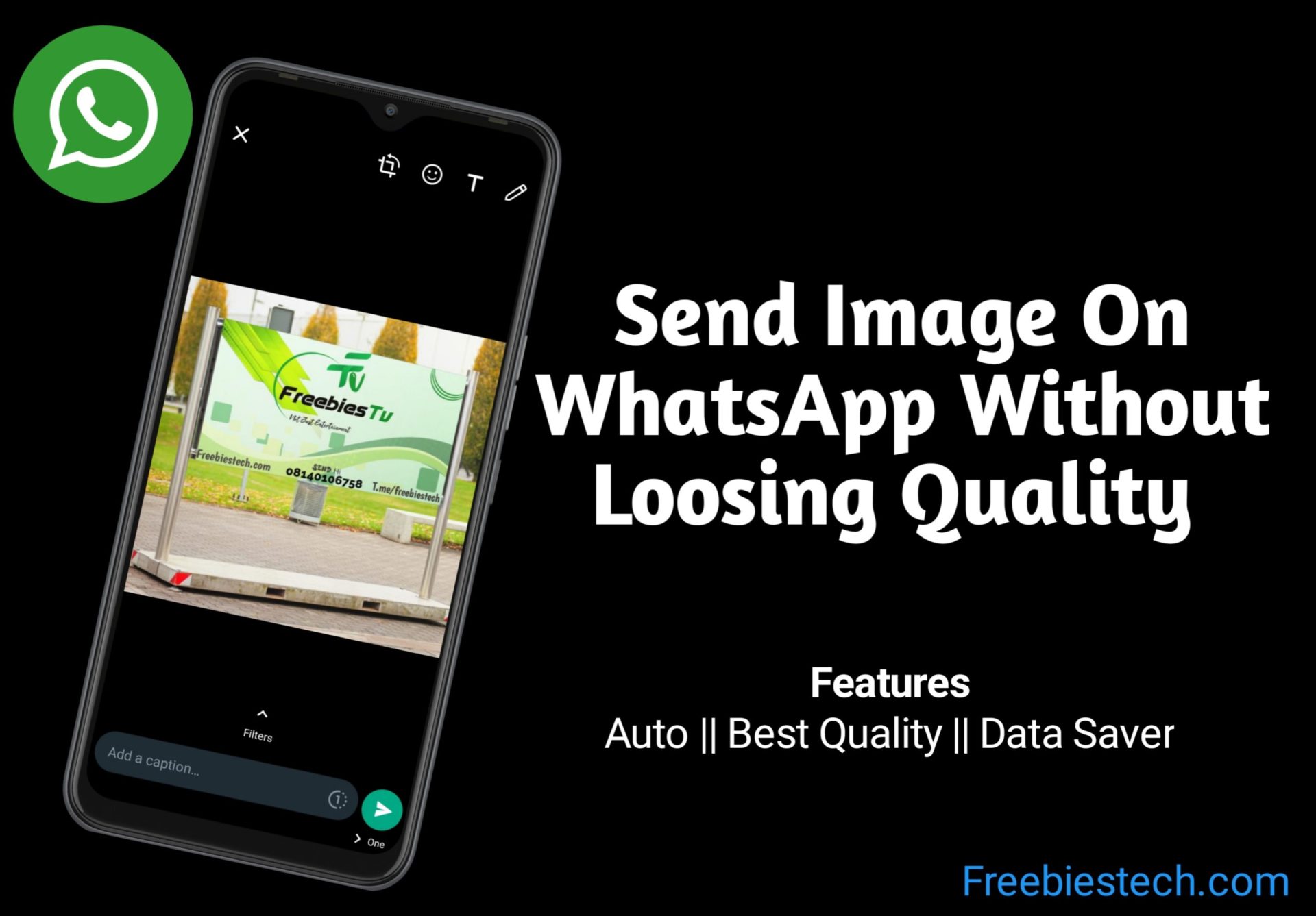 How To Increase WhatsApp Media Quality On Android or iOS