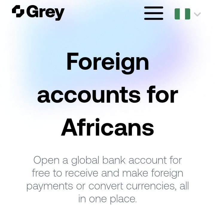 How To Create Foreign Account For Africans Using Grey Virtual Account