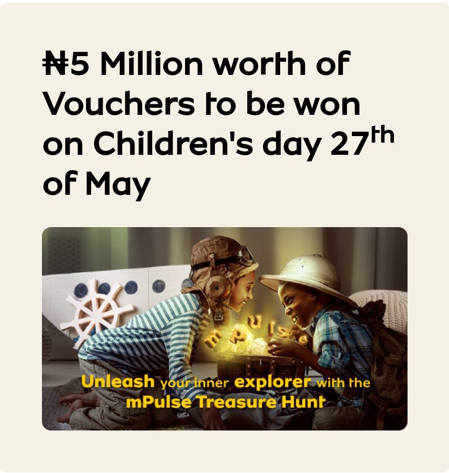 MTN Children's Day Treasure Hunt 