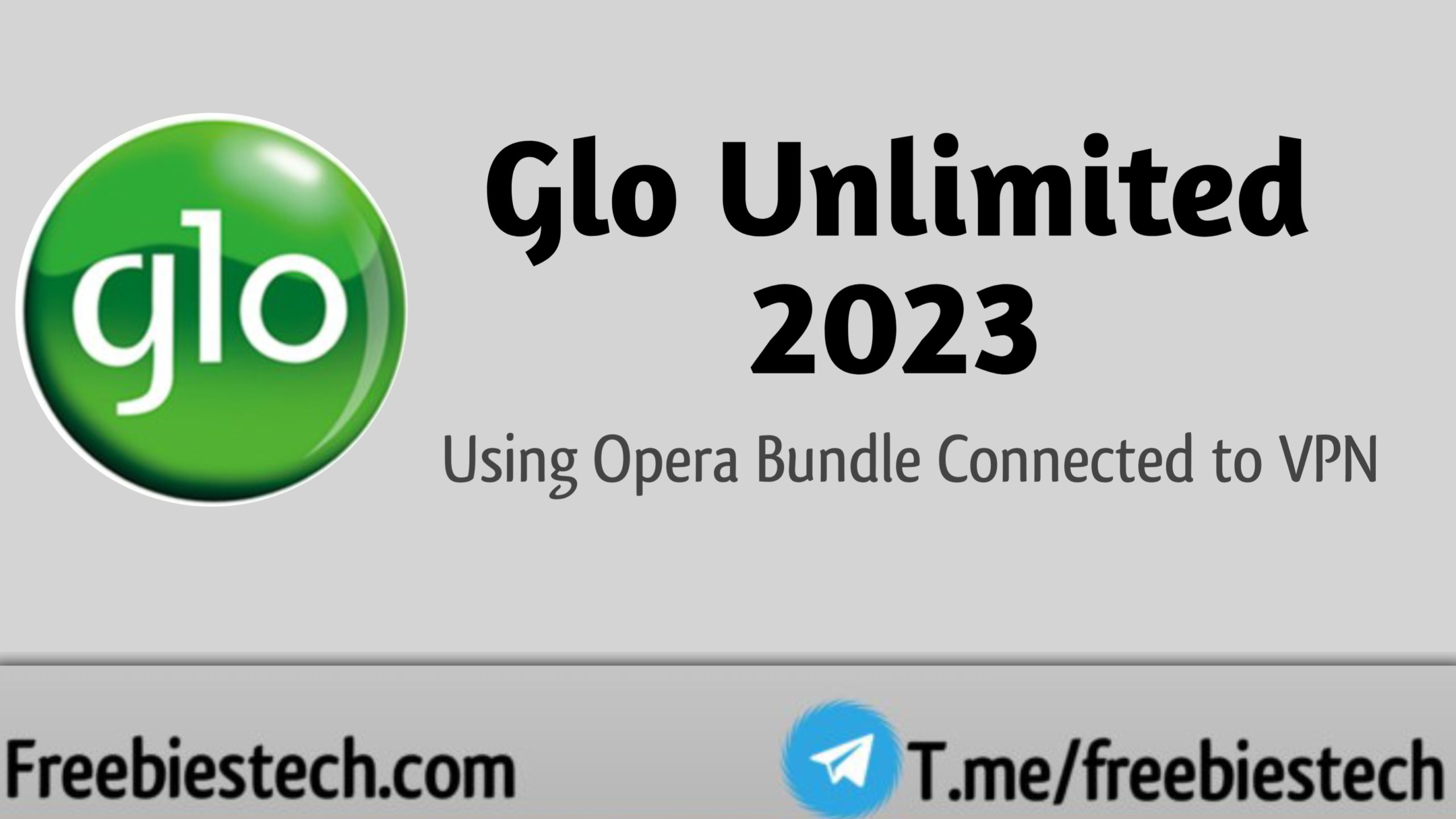 How to Activate Glo Unlimited Cheat using VPN - 2023