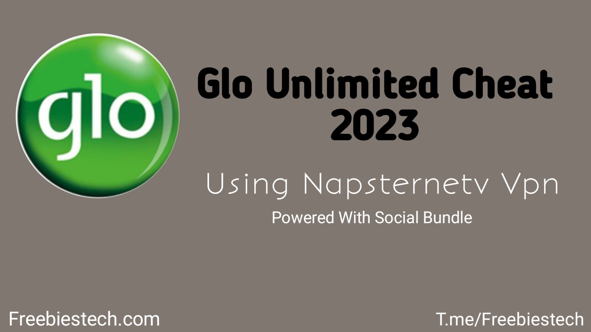 How to Activate Glo Unlimited Cheat using Napsternetv Vpn - 2023